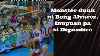 Monster dunk ni Bong Alvarez, inupuan pa si Dignadice. screenshot 1