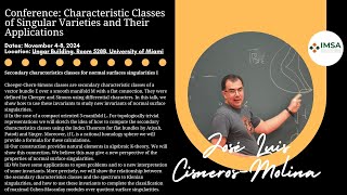 José Luis Cisneros-Molina, UNAM: Secondary characteristics classes for normal surfaces singularities