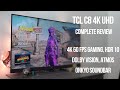 TCL C8 Review: HDR10, Dolby Vision, Android, Onkyo Sound, 4k 60FPS Gaming, Controller Support