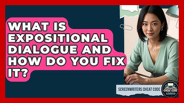 What Is Expositional Dialogue And How Do You Fix It? - Screenwriter