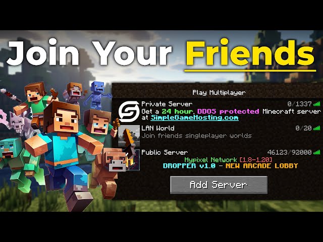 How To Join A Friends Server In Minecraft?