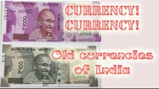 Currencies of India then & now