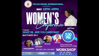 Womens Conference | Feu Du Réveil International Ministries | 5/16/2024 |