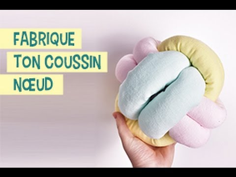 Tuto Diy Un Coussin Noeud Youtube