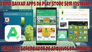 COMO BAIXAR JOGOS E APLICATIVOS PELO APK PURE ⬇ 