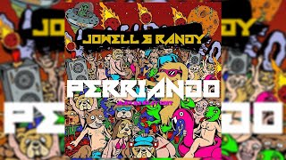 Jowell & Randy - Perriando (Alex Da Beat Edit) [93BPM]