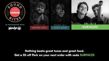 Surfaces LIVE | Presented by Grubhub Sound Bites