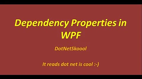 Dependency Properties in WPF