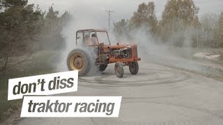 Traktor Racing Volvo Terror. Don't diss - Be a Festis.