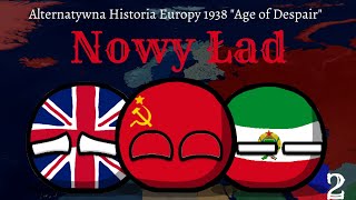 Alternatywna Historia Europy 1938 "Age of Despair" #2 "Nowy Ład"