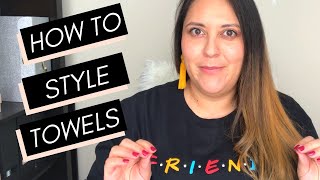 HOW TO STAGE TOWELS How To Style Fold, Roll And Hang Your Bath Towels