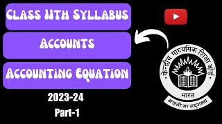 Lecture-11 | Part-1 | Class 11th | Accounting Equations | Ch-6 | 2023-24 | Commerce With Sparsh