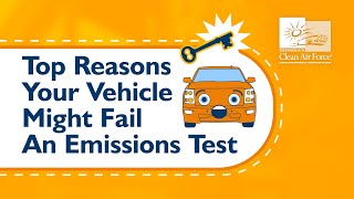 Top Reasons Your Vehicle Might Fail An Emissions Test