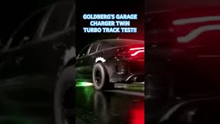 GOLDBERG’S CHARGER TWIN TURBO TRACK LAUNCH shorts youtubeshorts viral car