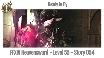 FFXIV Ready to Fly - Story 054 - Heavensward