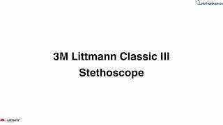 Video Presentation of 3M Liitmann 5870 CLASSIC III Stethoscope / stethoscope.eu screenshot 2