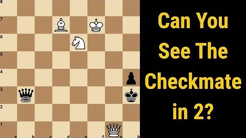 Can You Find Mate in 2?