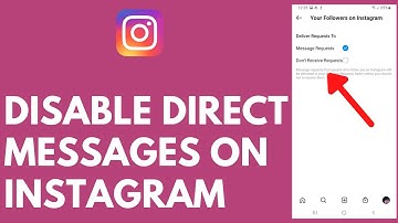 How to Disable Direct Messages on Instagram