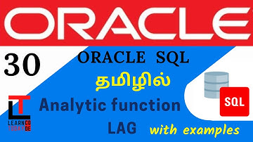 LAG  - ANALYTIC FUNCTION with examples | Oracle SQL tutorial in TAMIL @learncodetodaytamil