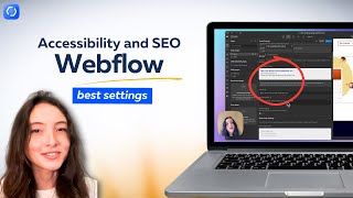 Webflow tutorial: copy these settings for SEO and better accessibility