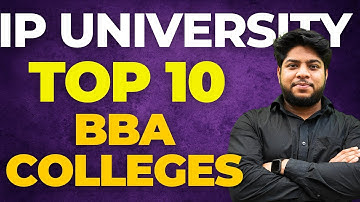 IP University TOP 10 BBA Colleges 🔥