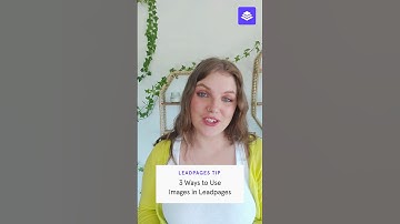 Three ways to create, edit, and use images in Leadpages
