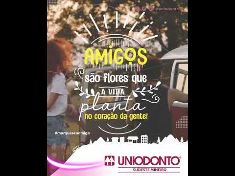 Dia do Amigo - Uniodonto Sudeste Mineiro
