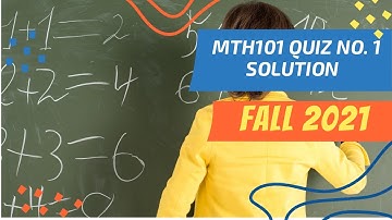 MTH101 Quiz No.1 Solution || Fall 2021 (maybe 50%)