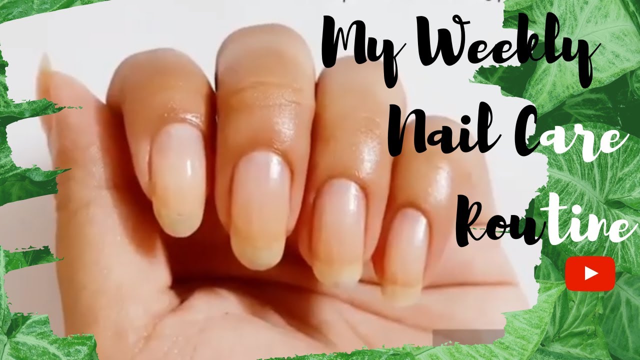 my nail care routine