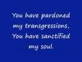 The Brooklyn Tabernacle Choir - Saved - Lyric