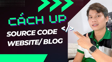 Hướng Dẫn Cài Đặt Website Mẫu từ Source Code | Giúp bạn xây dựng Website Nhanh Hơn