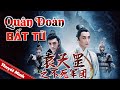 【VN SUB】《#袁天罡之不死军团》/ / Yuan Tiangang 袁天罡抽丝剥茧 幕后黑手浮出水面（向昊 / 赵毅新 / 戚云鹏 / 郑敏）【电视电影 Movie Series】