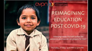 Webinar - Re-imagining Education Post COVID-19