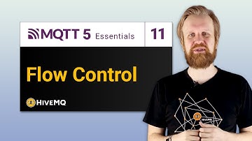 MQTT 5 Essentials Part 11 – Flow Control