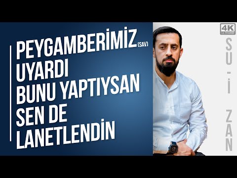 Peygamberimiz (sav) Uyardı! Bunu Yaptıysan Sen De Lanetlendin - Su-i Zan 4 - Mesnevi Nuriye - Katre