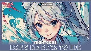 Nightcore - Bring me back to life [InfiNoise Feat. DNAKM]