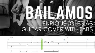 Bailamos - Enrique Iglesias | Guitar Solo with Tabs