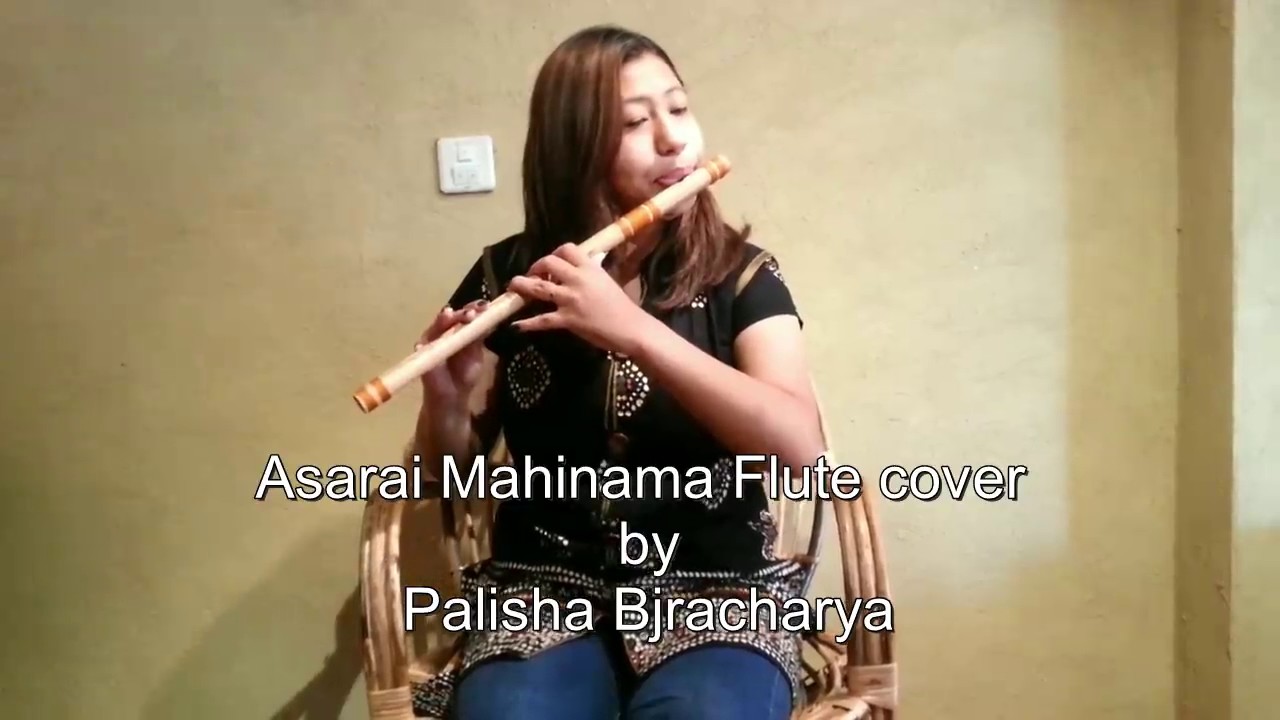 Asarai Mahinama Flut Cover by Palisha Bajracharya