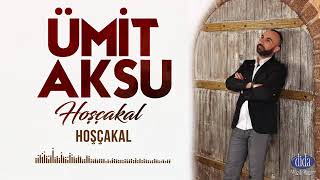 Ümit Aksu hoşçakal Resimi