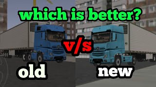 Grand truck simulator, Mercedes Benz actros (old v/s new) which is better? screenshot 5