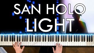 San Holo - Light (Piano Cover | Sheet Music)