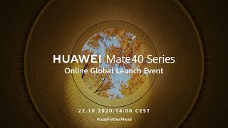 HUAWEI Mate40 Series Online Global Launch Event