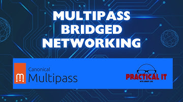 MultiPass Bridged Networking