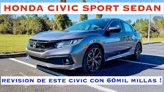 Honda Civic Sport Sedan 2019 Resena y Manejo POV , Civic Usado Con 60mil Millas !