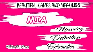 MIA name meaning | MIA meaning | MIA name and meanings | MIA means‎ @superhuman-1