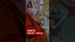 Kondisi Krl Jurusan Palur  Jogja wisatajogja