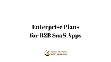 Enterprise Plans for B2B SaaS Apps