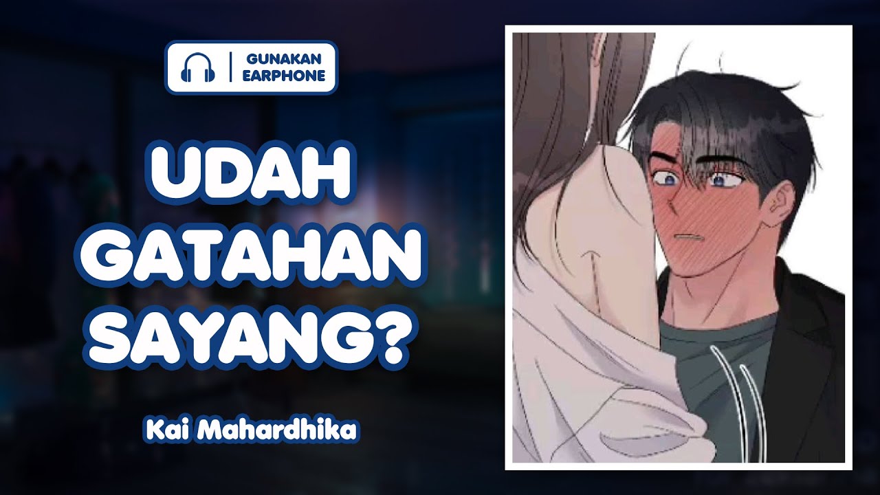 [Comfort] ASMR Husband | Ketika Istrii Minta jatahh