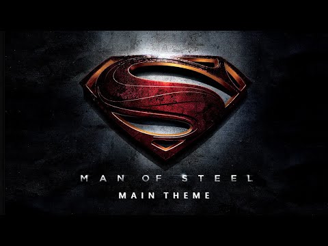 Man of Steel Main Theme