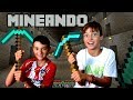 MINEANDO CON MI PRIMO EN MINECRAFT